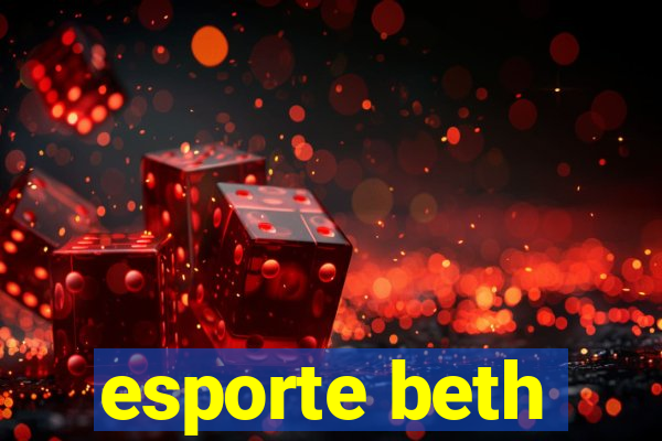 esporte beth